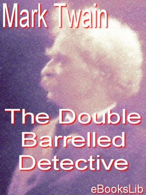 The Double Barrelled Detective - ebook